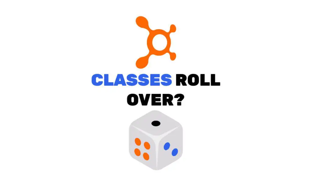 do orangetheory classes roll over?